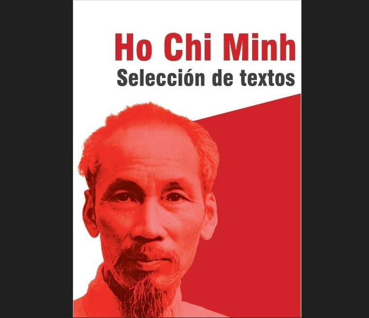 The cover of the Ho Chi Minh anthology introduced by the Communist Party of Uruguay (PCU) (Photo: VNA)